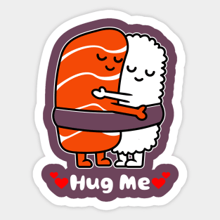 Hug Me Sticker